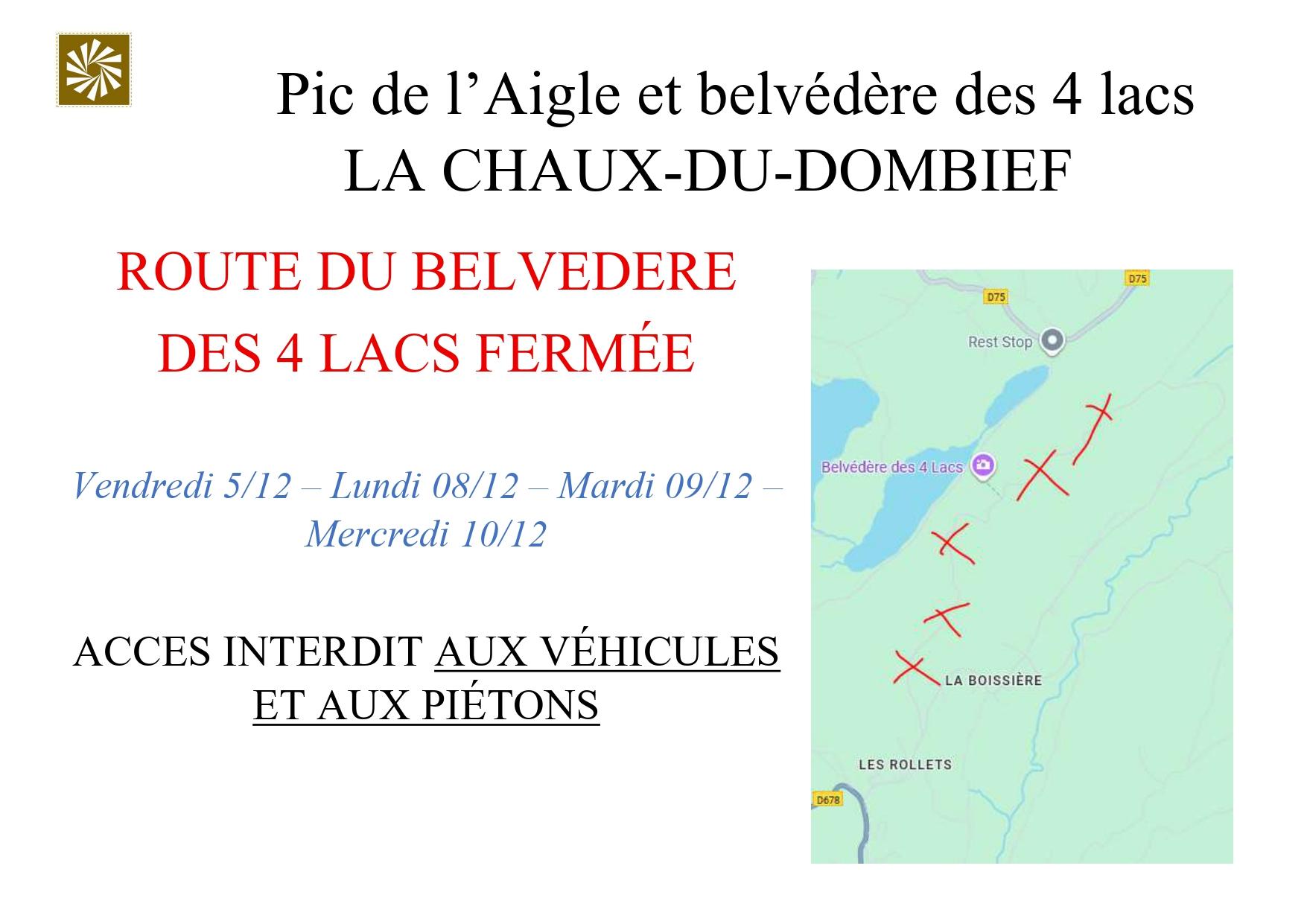 Route du belvedere des 4 lacs fermee